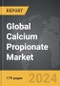 Calcium Propionate - Global Strategic Business Report - Product Thumbnail Image