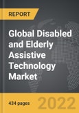 Disabled and Elderly Assistive Technology - Global Strategic Business Report- Product Image