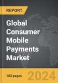 Consumer Mobile Payments - Global Strategic Business Report- Product Image