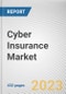 Cyber Insurance Market By Coverage, By Enterprise Size, By Industry Vertical: Global Opportunity Analysis and Industry Forecast, 2023-2032 - Product Image