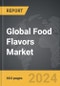 Food Flavors - Global Strategic Business Report - Product Image