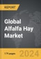 Alfalfa Hay - Global Strategic Business Report - Product Thumbnail Image