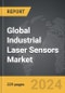Industrial Laser Sensors - Global Strategic Business Report - Product Image