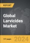 Larvicides - Global Strategic Business Report - Product Image