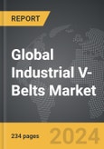 Industrial V-Belts - Global Strategic Business Report- Product Image
