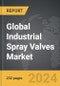 Industrial Spray Valves - Global Strategic Business Report - Product Thumbnail Image