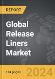Release Liners - Global Strategic Business Report- Product Image