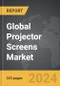 Projector Screens - Global Strategic Business Report - Product Image