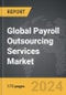 Payroll Outsourcing Services - Global Strategic Business Report - Product Thumbnail Image