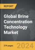 Brine Concentration Technology - Global Strategic Business Report- Product Image