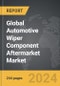Automotive Wiper Component Aftermarket - Global Strategic Business Report - Product Thumbnail Image