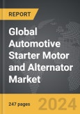 Automotive Starter Motor and Alternator - Global Strategic Business Report- Product Image