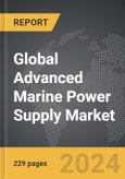 Advanced Marine Power Supply: Global Strategic Business Report- Product Image