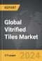 Vitrified Tiles - Global Strategic Business Report - Product Thumbnail Image