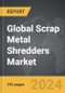 Scrap Metal Shredders - Global Strategic Business Report - Product Thumbnail Image