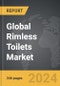 Rimless Toilets - Global Strategic Business Report - Product Thumbnail Image