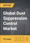 Dust Suppression Control - Global Strategic Business Report - Product Thumbnail Image
