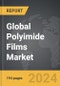 Polyimide Films - Global Strategic Business Report - Product Thumbnail Image