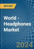 World - Headphones - Market Analysis, Forecast, Size, Trends and Insights- Product Image