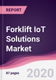Forklift IoT Solutions Market - Forecast (2020-2025)- Product Image