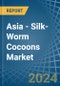 Asia - Silk-Worm Cocoons (Reelable) - Market Analysis, Forecast, Size, Trends and Insights. Update: COVID-19 Impact - Product Thumbnail Image