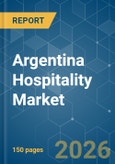 Argentina Hospitality - Market Share Analysis, Industry Trends & Statistics, Growth Forecasts (2026-2031)- Product Image