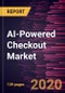 AI-Powered Checkout Market Forecast to 2027 - COVID-19 Impact and Global Analysis by Component (Solution, Services); and End-user (Supermarket and Hypermarket, Departmental Stores, and Others) - Product Thumbnail Image