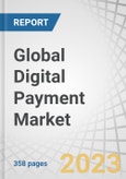 Global Digital Payment Market by Offering (Solutions (Payment Processor, Payment Gateway, Payment Wallet, POS Solution), Services (Professional and Managed), Transaction Type (Domestic and Cross Border), Payment Mode, Vertical & Region - Forecast to 2028- Product Image