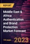 Middle East & Africa Authentication and Brand Protection Market Forecast to 2030 - Regional Analysis - by Component, Technology, and Application - Product Thumbnail Image