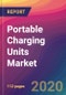 Portable Charging Units Market Size, Market Share, Application Analysis, Regional Outlook, Growth Trends, Key Players, Competitive Strategies and Forecasts - 2023 to 2031 - Product Thumbnail Image