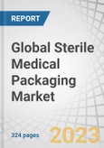 Global Sterile Medical Packaging Market by Material (Plastic, Metal, Paper & Paperboard, Glass), Type (Thermoform Trays, Sterile Bottles & Containers, Pre-fillable Inhalers), Sterilization Method, Application, and Region - Forecast to 2028- Product Image