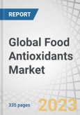 Global Food Antioxidants Market by Source (Fruits & Vegetables, Oils, Spices & Herbs, Botanical Extracts, Gallic Acid & Petroleum), Application (Fats & Oils, Prepared Meat & Poultry, Bakery & Confectionery), Type, Form and Region - Forecast to 2028- Product Image