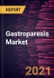 Gastroparesis Market Forecast to 2027 - COVID-19 Impact and Global Analysis By Gastroparesis Type, Drug Class Type, and Distribution Channel - Product Thumbnail Image