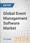 Global Event Management Software Market by Offering (Software (Event Planning, Venue Management), and Services), Event Type (Virtual, In-Person) Deployment Mode, Organization Size, End User and Region - Forecast to 2029 - Product Thumbnail Image