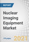 Nuclear Imaging Equipment Market by Product (SPECT (Hybrid SPECT, Standalone SPECT), Hybrid PET, & Planar Scintigraphy), Application (Oncology, Cardiology & Neurology) & End user (Hospitals, Imaging Centers) - Global Forecasts to 2025- Product Image
