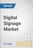 Digital Signage Market by Product (Video Walls, Kiosks, Billboards, System-on-chip), Displays (LCD, OLED, Micro-LED), Resolution (4K, 8K, FHD, HD), Software (Edge Server, Content Management), Display Size, Application and Region - Global Forecast to 2028- Product Image