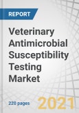 Veterinary Antimicrobial Susceptibility Testing Market by Product (Disks, Plates, Media, Accessories, Consumables, Automated AST), Animal (Dog, Cat, Horse, Cattle, Pig, Poultry), End User (Veterinary Reference Labs, Universities) - Global Forecast to 2026- Product Image