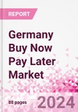Germany Buy Now Pay Later Business and Investment Opportunities Databook - 75+ KPIs on BNPL Market Size, End-Use Sectors, Market Share, Product Analysis, Business Model, Demographics - Q1 2024 Update- Product Image