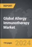 Allergy Immunotherapy: Global Strategic Business Report- Product Image