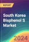 South Korea Bisphenol S Market Analysis: Plant Capacity, Production, Operating Efficiency, Technology, Demand & Supply, End-User Industries, Distribution Channel, Regional Demand, 2015-2030 - Product Image