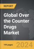 Over the Counter (OTC) Drugs - Global Strategic Business Report- Product Image