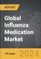 Influenza Medication - Global Strategic Business Report - Product Image