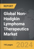 Non-Hodgkin Lymphoma Therapeutics - Global Strategic Business Report- Product Image