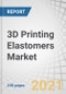 3D Printing Elastomers Market by Form (Powder, Filament, Liquid), Material (TPE, SBR & SBS), Technology (FDM/FFF, SLA, SLS, DLP),End-use Industry (Automotive, Consumer Goods, Aerospace & Defense, Medical & Dental), Region - Global Forecast to 2026 - Product Thumbnail Image