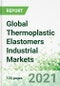 Global Thermoplastic Elastomers Industrial Markets - Product Thumbnail Image
