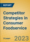 Competitor Strategies in Consumer Foodservice- Product Image