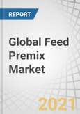 Global Feed Premix Market by Ingredient Type (Vitamins, Minerals, Amino Acids, Antibiotics, Antioxidants), Livestock (Poultry, Ruminants, Swine, Aquatic Animals, Equine, Pets), Form (Dry, Liquid), and Region - Forecast to 2026- Product Image