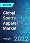 Global Sports Apparel Market: Analysis By Product Type, By End User, By Distribution Channel, By Region Size and Trends with Impact of COVID-19 and Forecast up to 2026 - Product Thumbnail Image