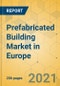 Prefabricated Building Market in Europe - Industry Outlook and Forecast 2021-2026 - Product Thumbnail Image