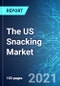 The US Snacking Market with Focus on Healthy Snacks: Size, Trends & Forecasts (2021-2025 Edition) - Product Thumbnail Image